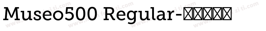 Museo500 Regular字体转换